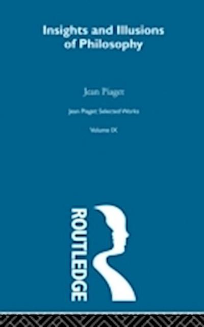 Insights and Illusions of Philosophy