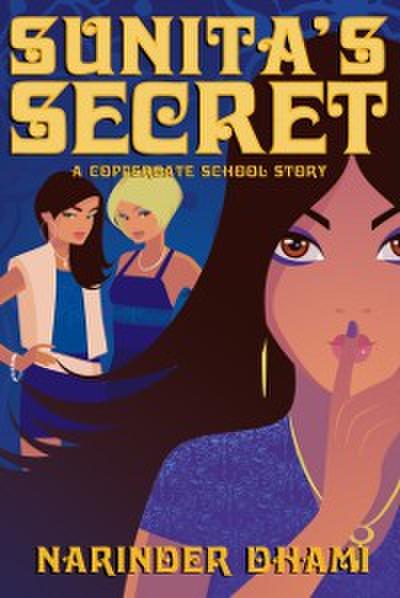 Sunita’s Secret