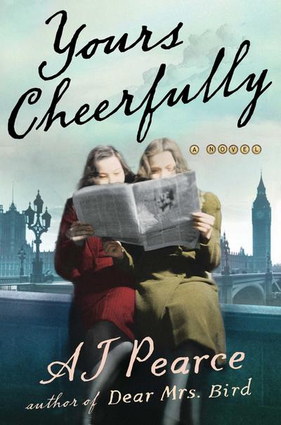 Yours Cheerfully: A Novel (Volume 2) (The Emmy Lake Chronicles, Band 2)