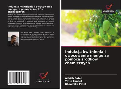 Indukcja kwitnienia i owocowania mango za pomoc¿ ¿rodków chemicznych