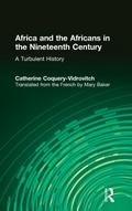 Africa and the Africans in the Nineteenth Century