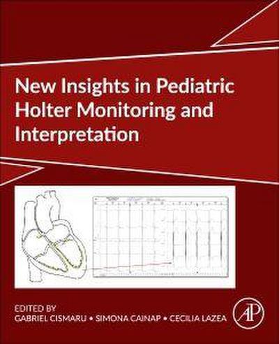 New Insights in Pediatric Holter Monitoring and Interpretation