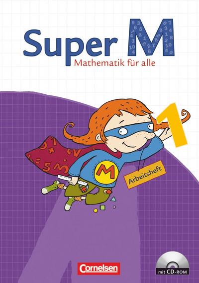 Super M - Mathematik für alle - Östliche Bundesländer und Berlin - 1. Schuljahr