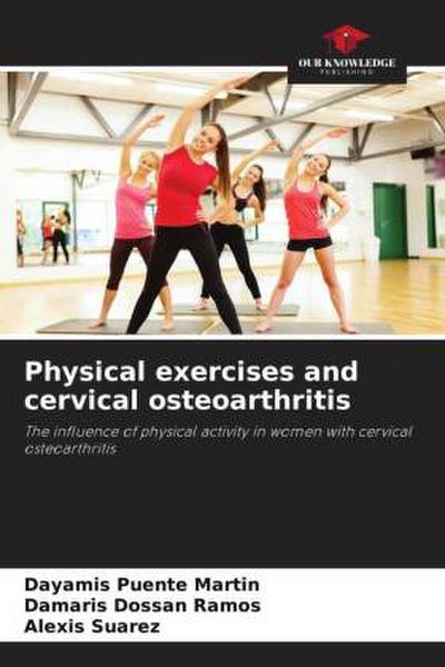 Physical exercises and cervical osteoarthritis