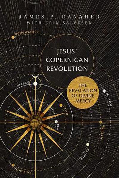 Jesus’ Copernican Revolution