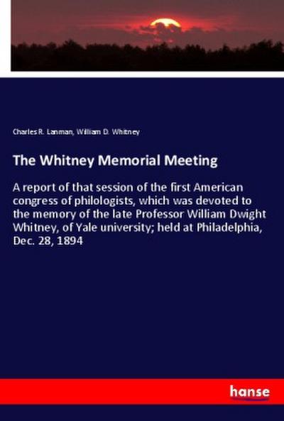 The Whitney Memorial Meeting
