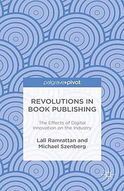 Revolutions in Book Publishing