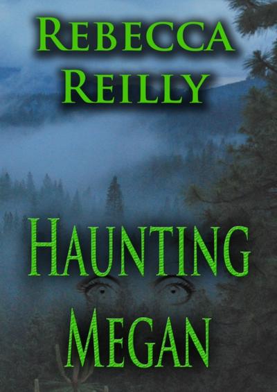 Haunting Megan