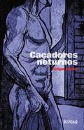 Caçadores noturnos