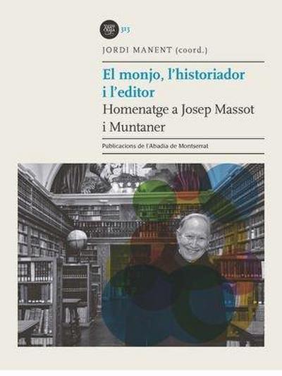 El monjo, l’historiador i l’editor