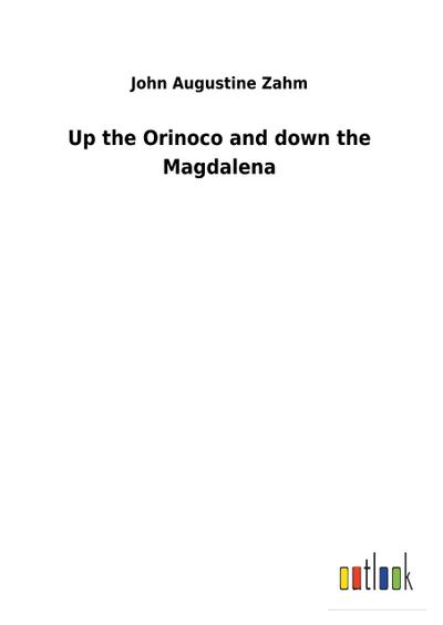 Up the Orinoco and down the Magdalena