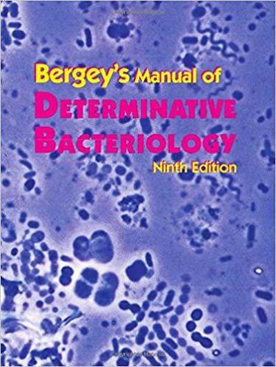Bergey’s Manual of Determinative Bacteriology