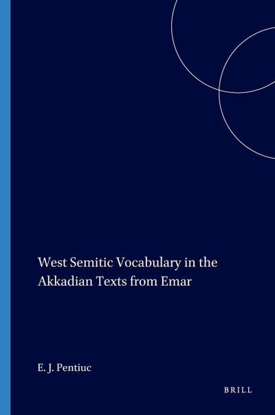 West Semitic Vocabulary in the Akkadian Texts from Emar