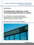 Die Rußländische Föderation und die russischsprachige Minderheit in Lettland
