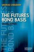 The Futures Bond Basis - Moorad Choudhry