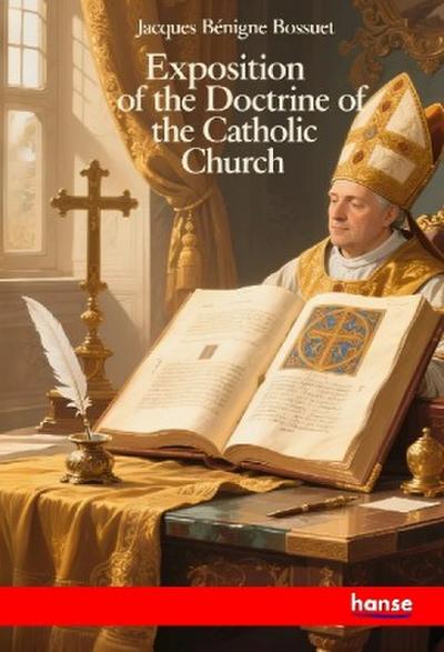 Exposition of the Doctrine of the Catholic Church