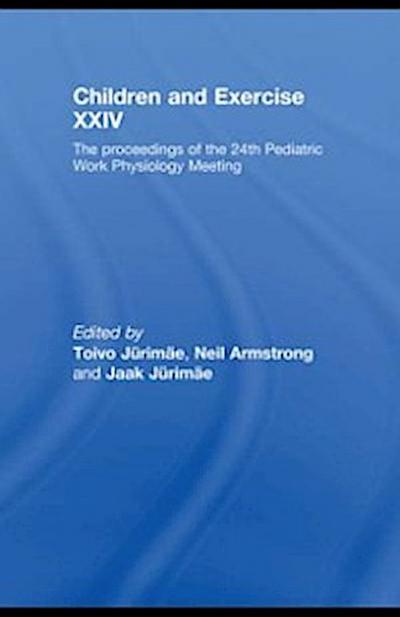 Children and Exercise XXIV