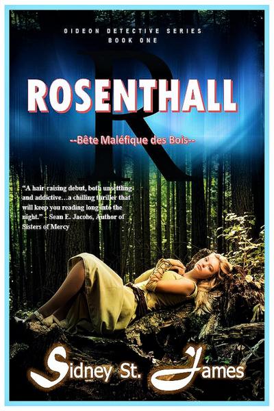 Rosenthall - Bete Malefique des Bois (Gideon Detective Series, #1)