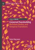 Corporeal Peacebuilding