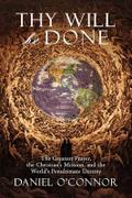 Thy Will Be Done