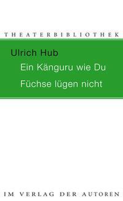 Ein Känguru wie Du/Füchse lügen nicht