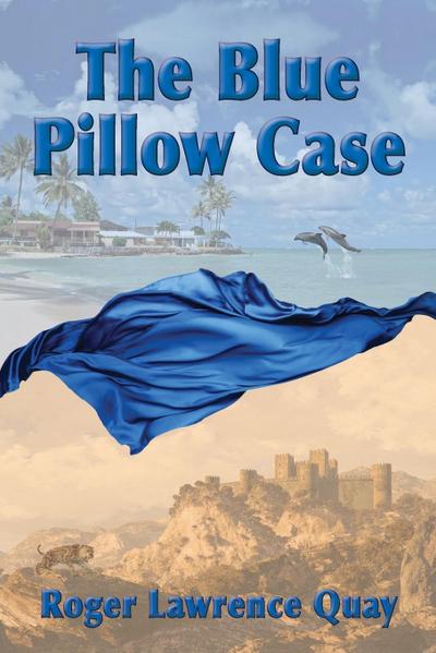 The Blue Pillow Case
