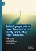 Redeveloping Academic Career Frameworks for Twenty