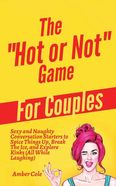 The "Hot or Not" Game for Couples