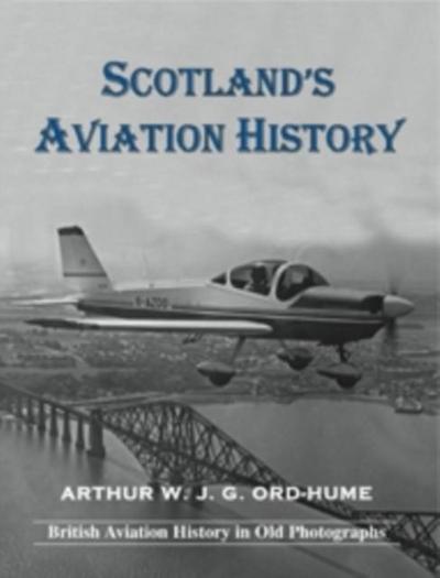 Scotland’s Aviation History