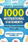 1000 Motivational Statements