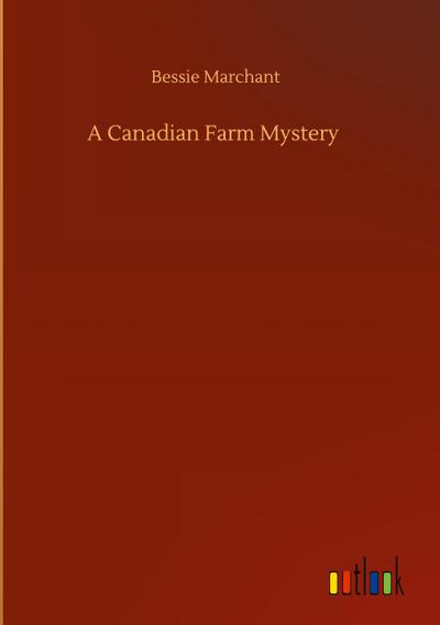 A Canadian Farm Mystery