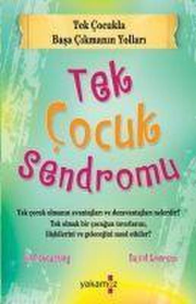 Tek Cocuk Sendromu