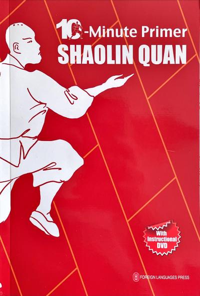 10-Minute Primer Shaolin Quan