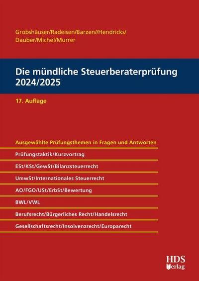 Die mündliche Steuerberaterprüfung 2024/2025