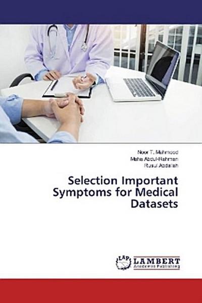 Selection Important Symptoms for Medical Datasets