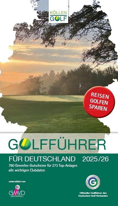 Golfführer für Deutschland 2025/26: Offizieller Golfführer des Deutschen Golf Verbandes (DGV)