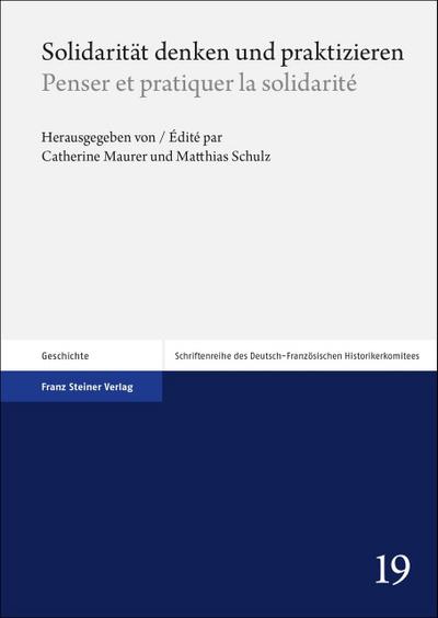 Solidarität denken und praktizieren / Penser et pratiquer la solidarité