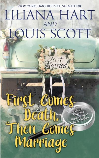 Hart, L: First Comes Death, Then Comes Marriage