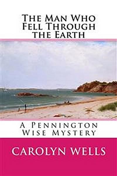 The Man Who Fell Through the Earth