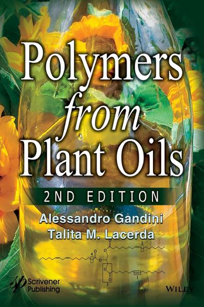 Polymers from Plant Oils