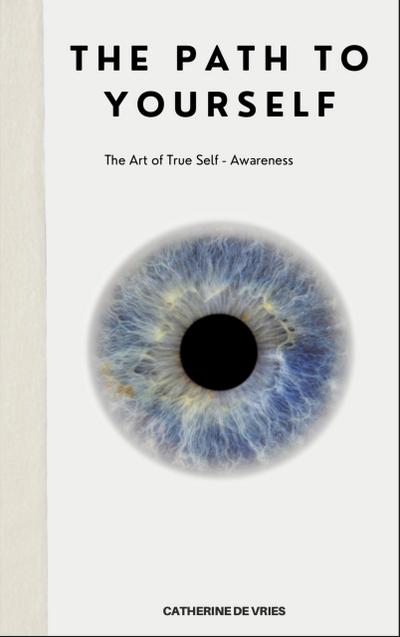 The Path To Yourself