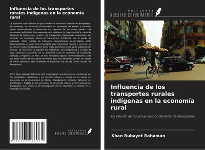 Influencia de los transportes rurales indígenas en la economía rural