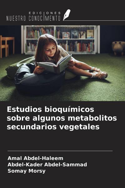 Estudios bioquímicos sobre algunos metabolitos secundarios vegetales