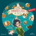 Die Schule der magischen Tiere - Hin und weg! Das Hörspiel von Margit Auer | Audio-CD