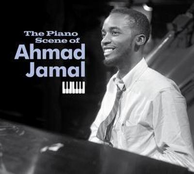 The Piano Scene Of Ahmad Jamal