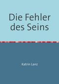 Die Fehler des Seins