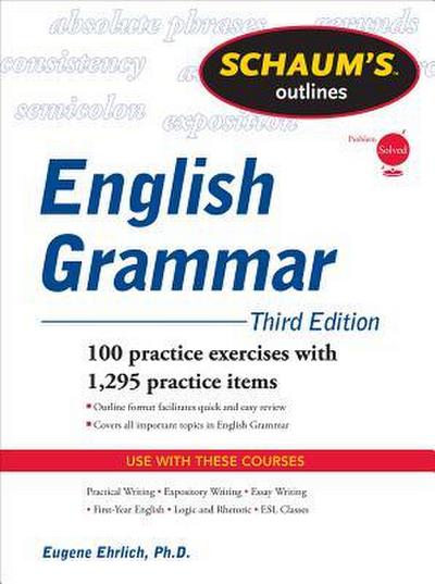 Schaum’s Outline of English Grammar, Third Edition