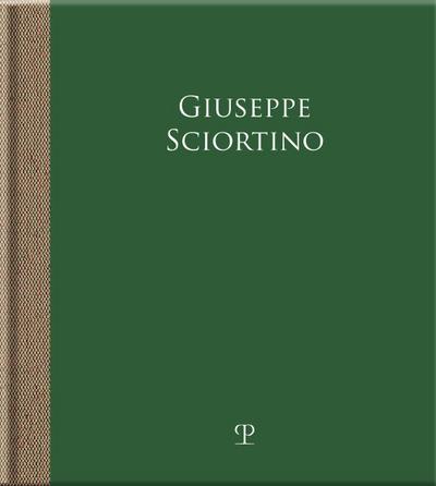 Giuseppe Sciortino. Il silenzio delle cose