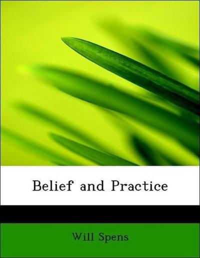 Belief and Practice