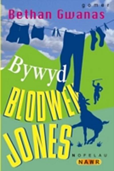 Bywyd Blodwen Jones